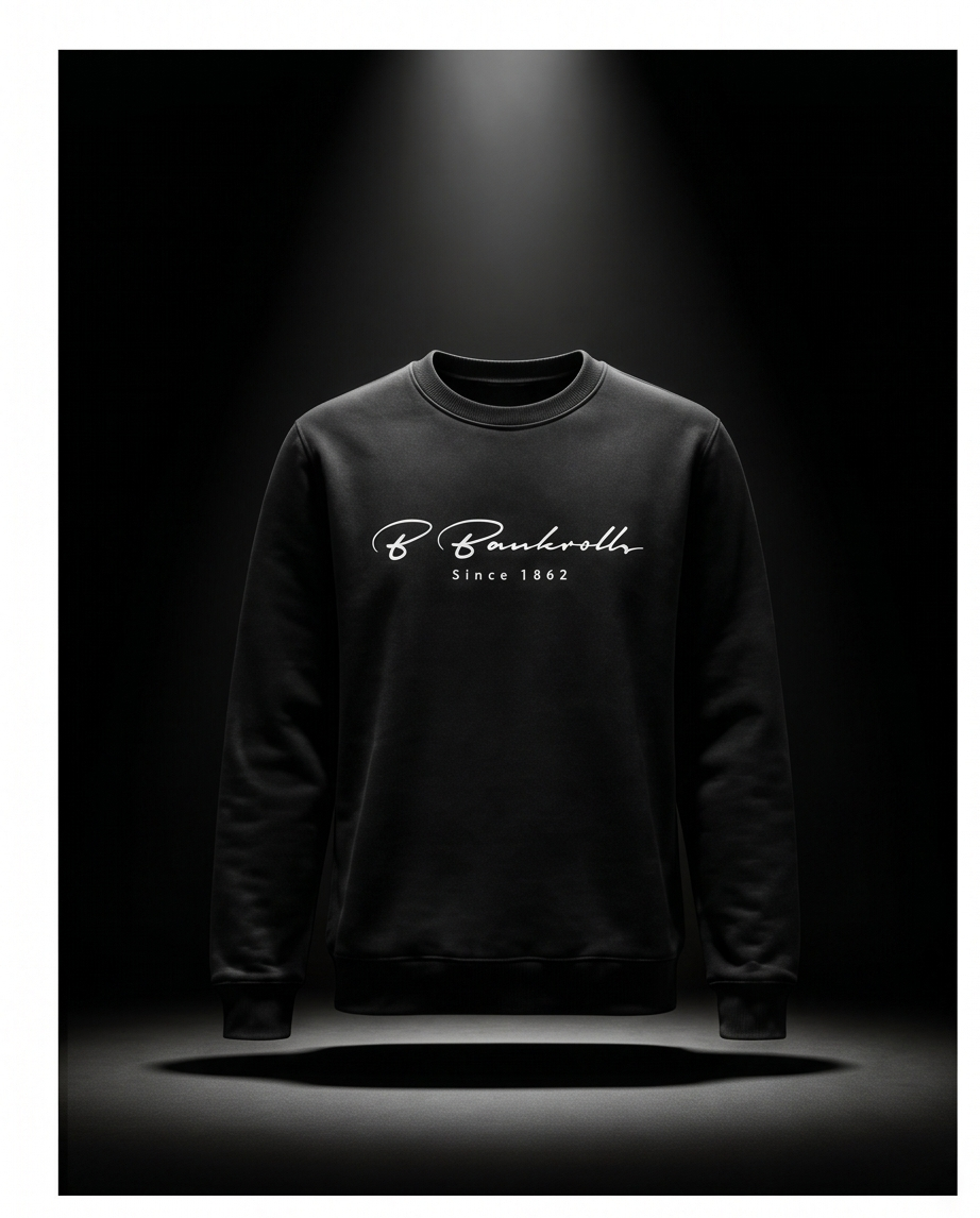 B. Bankrolls since 1862 sweatshirt